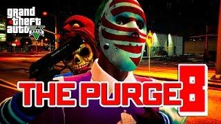 GTA 5 ONLINE - THE PURGE SEASON 2 EPISODE 8