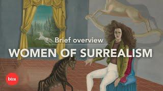 Who were the Women of Surrealist Art? | Behind the Masterpiece