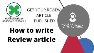 How to write  an review article ? Definition, structure and step wise Tutorials