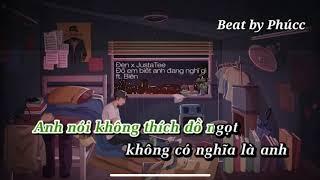 Đố em biết anh đang nghĩ gì Beat chuẩn - Đen x Jusstatee x Biên | Karaoke có bè melody