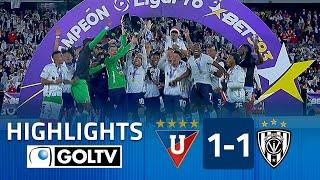 LIGA ES CAMPEÓN de ECUADOR  | Liga de Quito 1(3) - 1(0) Ind. del Valle | GOLES | Liga Pro Ecuador