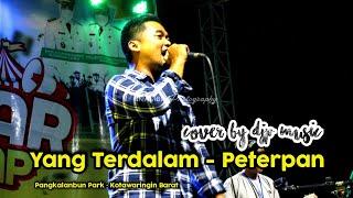 DJP Music Cover lagu Yang Terdalam by Peterpan | Panggung Apresiasi Musisi Kobar