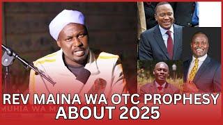 Mwaka wa 2025 niguo uradecide mwaka wa 2027- Prophet Maina prophesy about 2025