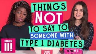 Things Not To Say To Someone With Type 1 Diabetes