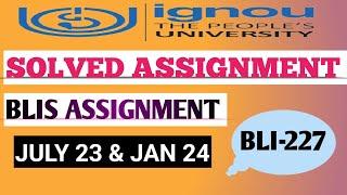 BLIE 227 SOLVED ASSIGNMENT 2023-2024| BLIE 227 IGNOU SOLVED HANDWRITTEN ASSIGNMENT 2023-24| #ignou