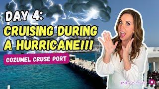 Day 4: Cruising During Hurricane Beryl in Cozumel