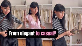 From elegant to casual? 