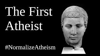 The First Atheist - #NormalizeAtheism