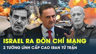 Israel ra đòn chí mạng, thêm 2 tướng lĩnh cấp cao Iran thiệt mạng | CafeLand
