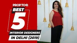 Best 5 Interior Designers in Delhi 2019