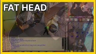 Fat Head (Sick_Nerd) | OSRS Highlights