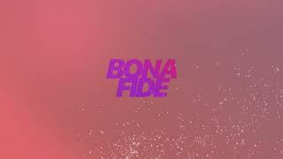 AUR3LIAN - Bona Fide (Audio)