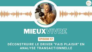 Le driver "Fais Plaisir" en Analyse Transactionnelle : les limites de la conformité sociale