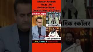 Rizwan Ahmed Thug Life  Extreme Roast  Constitution Vs @uran  #shorts #memes #funny #comedy