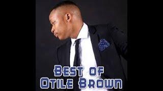 BEST OF OTILE BROWN....ONE CALL 2024 MAY MIXTAPE