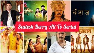 Sudesh Berry All Tv Serial || #tvserial #actor