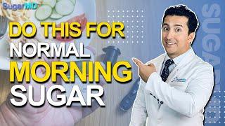 Want Normal Fasting Blood Sugar? Do This! Works Fast!