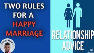 Marriage Counsel - If You Do These Two Things You Will Have A Happy Married Life 