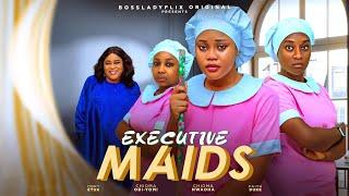 EXECUTIVE MAIDS - Chioma Nwaoha, Faith Duke, Oby Etuk, Chioma Oby-Yomi latest 2024 nigerian movie