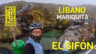 Ruta EL SIFÓN Líbano - Mariquita 164 kms con 3700 de ascenso en mi bici en el Parque de Los Nevados.