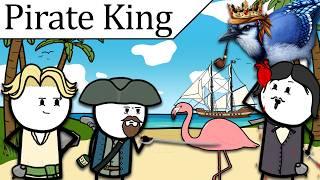 How to be a Pirate King