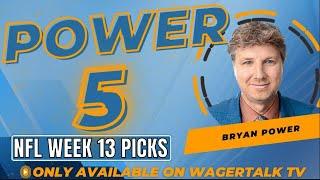 Sunday NFL Week 13 Picks, Predictions and Best Bets | NFL Free Picks | Power 5 for 12/1/24