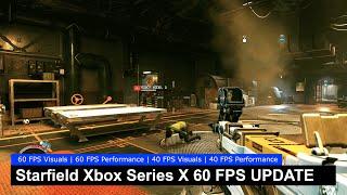 Starfield Xbox Series X Showcase [NEW 60 FPS Update]