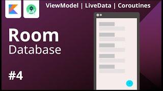 #4 - ROOM Database - Update Data | ViewModel - LiveData - Coroutines | Android Studio