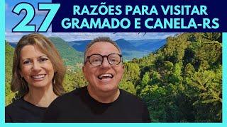 O QUE FAZER EM GRAMADO E CANELA-RS | 27 DICAS