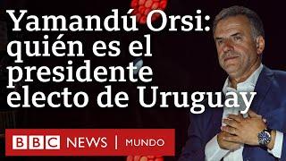 Quién es Yamandú Orsi, el heredero político de José Mujica que fue electo presidente de Uruguay