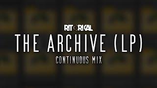 Ritorikal - The Archive Album (Continuous Mix)