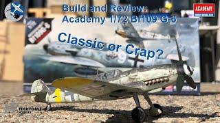 Academy 1/72 Scale Bf109 G-6 Build and Review - Old School Classic Or Rubbish?