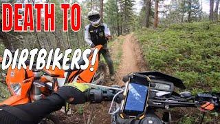 They tried to kill dirtbikers in Colorado OHV areas!!