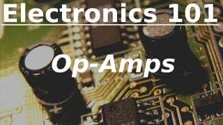 Electronics 101: Op-Amps