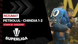 REZUMAT | Petrolul - Chindia 1-2 | Etapa 23, SuperLiga, 2022 - 2023