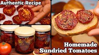 Tomato Storage Hacks – The Secret to Authentic Sun-Dried Tomatoes, Pickled & Preserved for a year