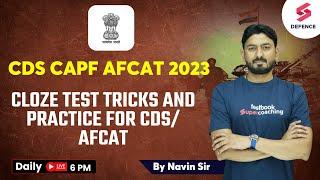 Cloze Test Tricks and Practice For CDS/ AFCAT | English For Defence | CDS AFCAT CAPF | Navin sir