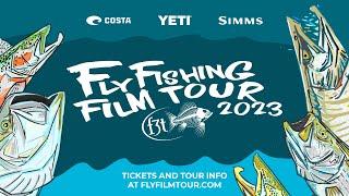 Fly Fishing Film Tour 2023 Stoke Reel