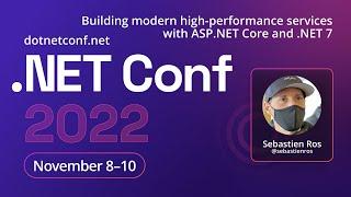 Building modern high performance services with ASP.NET Core and  .NET 7