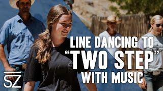 Learn to Line Dance with Music to "Two Step" By Laura Bell Bundy