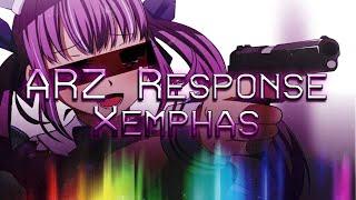 ARZ Response | Xemphas