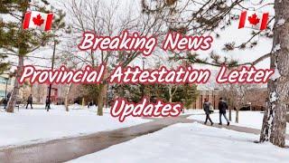 Provincial Attestation Letter | New Updates for International Students Wanting to Study in Canada