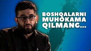 Boshqalarni muhokama qilmang! | @AbdukarimMirzayev2002