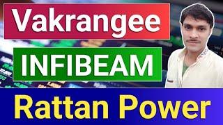 rattanindia power latest news . vakrangee stock latest news . infibeam share latest news