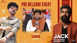 Lyricist Sanare Speech @ JACK Pre-Release Event | Siddhu Jonnalagadda, Vaishnavi Chaitanya
