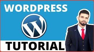 Wordpress Tutorial for Beginners: Step by Step Guide