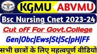 Kgmu bsc nursing cut off 2023-24|Abvmu bsc nursing cut off 2023-24|Up bsc nursing cut off 2023-24