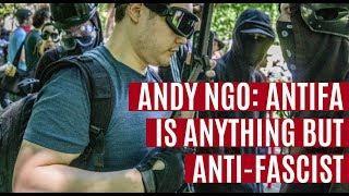 Andy Ngo: Antifa is Anything But Anti-Fascist