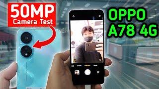 New Oppo A78 4G Camera Testing / Photo, Video, slowmo, dualview video, nightmode and Portrait mode