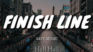 Finish Line - SATV Music | Lyrics (Letra en inglés)